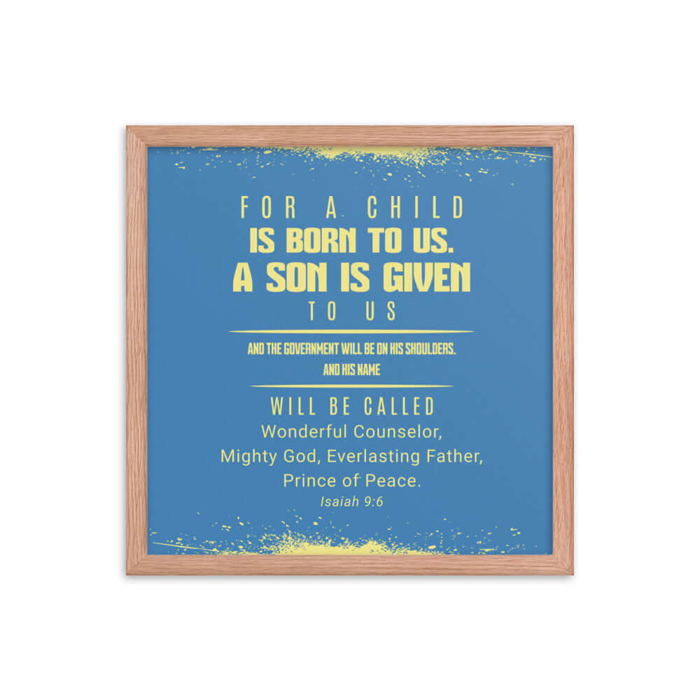 Isaiah 9:6 - Bible Verse, Mighty God Enhanced Matte Paper Framed Poster