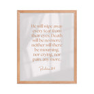 Revelation 21:4 Bible Verse, He will wipe Enhanced Matte Paper Framed Poster