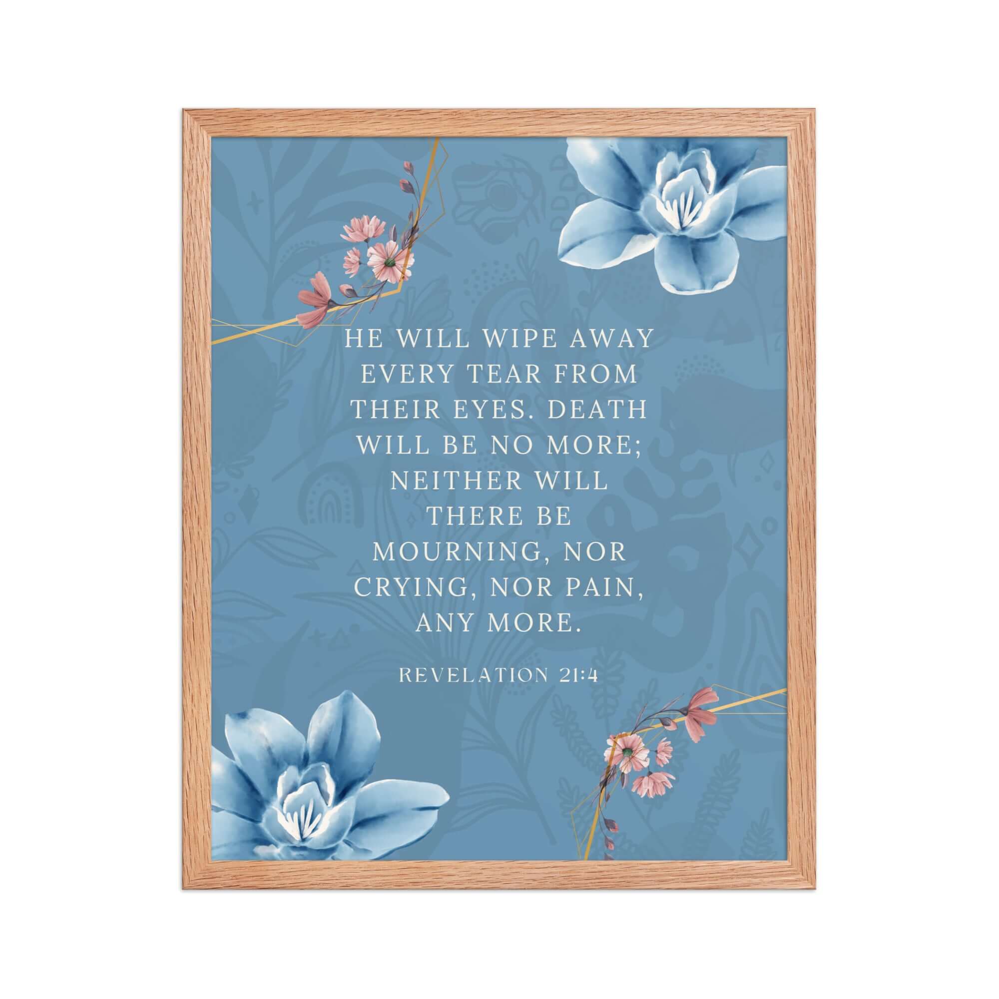 Revelation 21:4 Bible Verse, every tear Enhanced Matte Paper Framed Poster