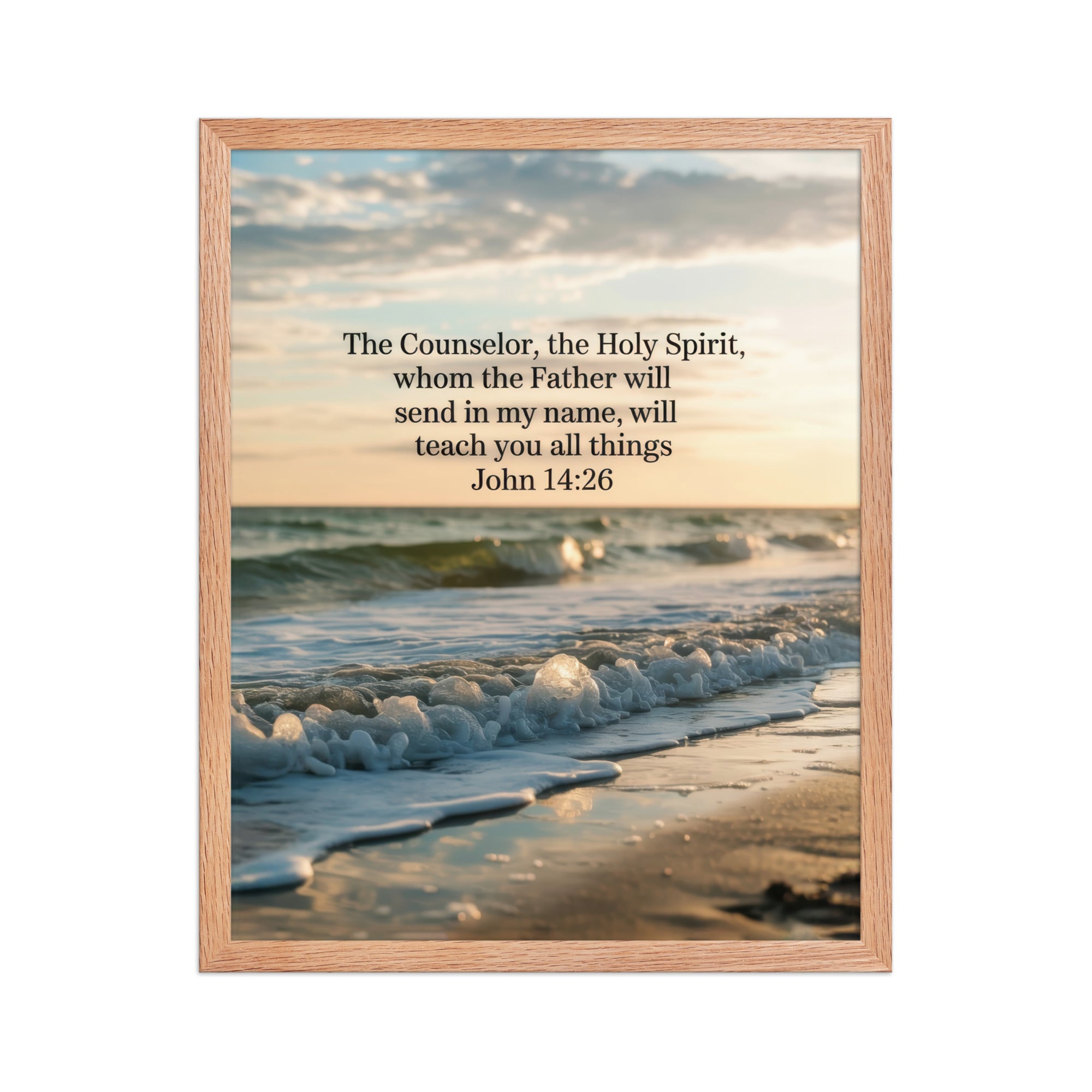 John 14:26 Bible Verse You All Enhanced Matte Paper Framed Poster Red Oak 16″×20″
