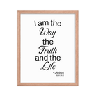 John 14:6 Bible Verse, Black Text Matte Paper Framed Poster