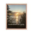 Psalm 46:10 Bible Verse, Sunset Glory Framed Poster