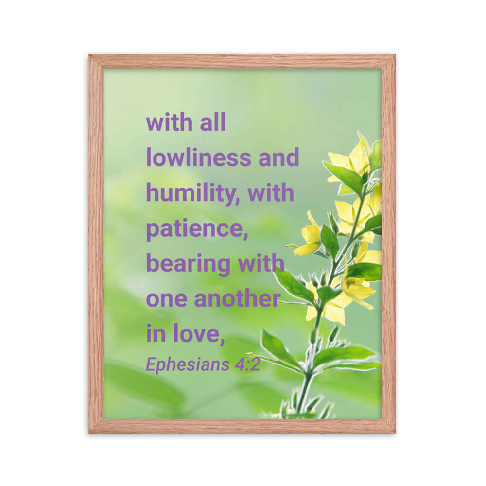 Eph 4:2 - Bible Verse, one another in love Enhanced Matte Paper Framed Poster