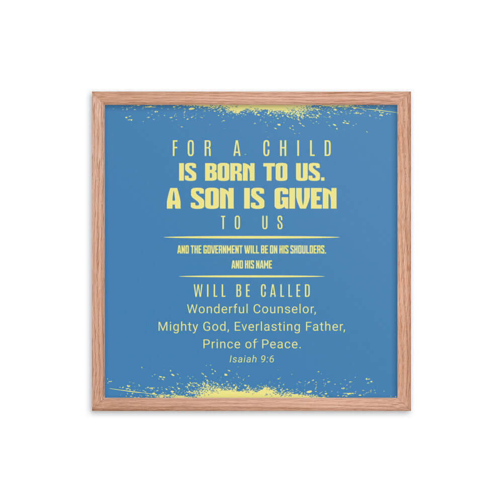 Isaiah 9:6 - Bible Verse, Mighty God Enhanced Matte Paper Framed Poster