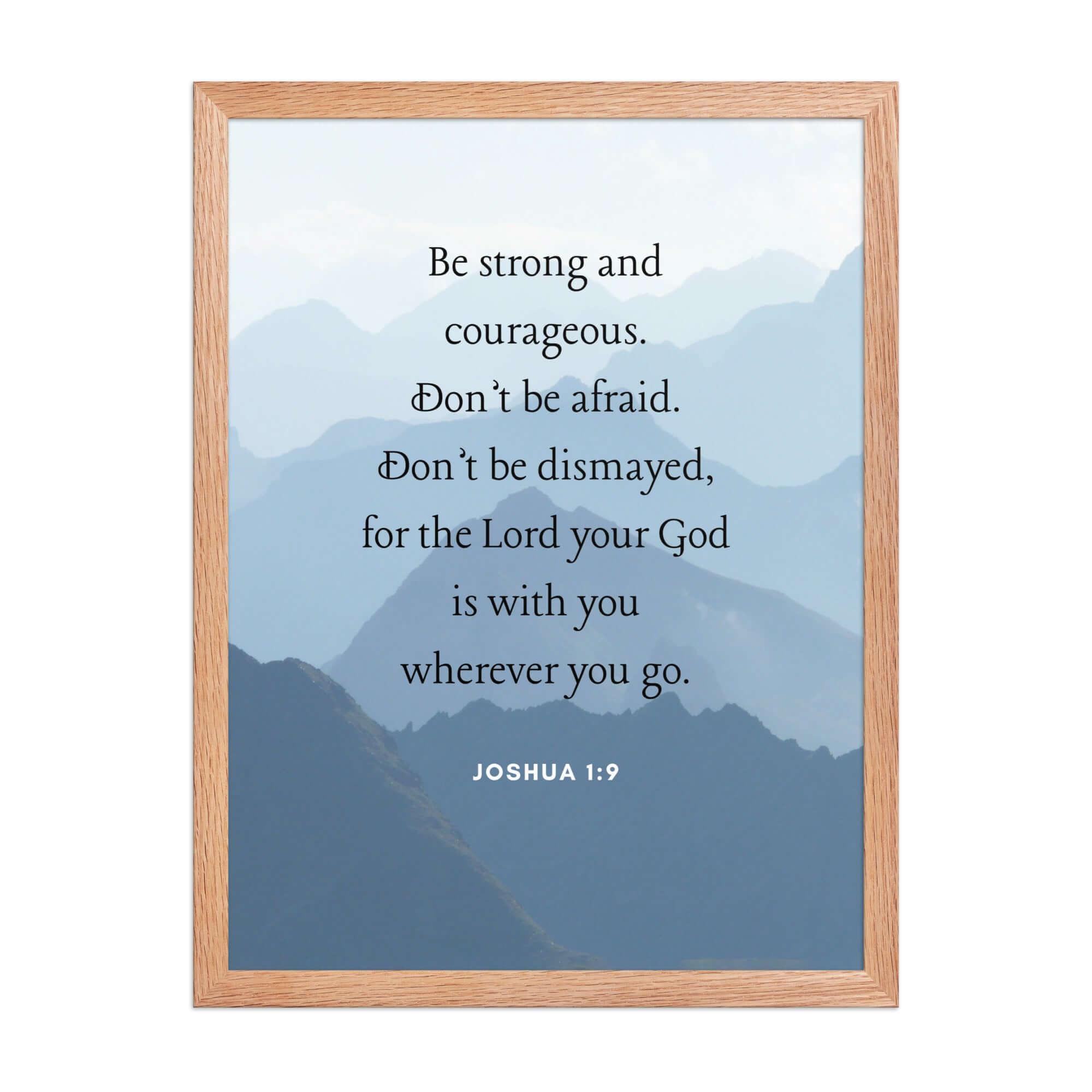 Joshua 1:9 Bible Verse, Courageous Enhanced Matte Paper Framed Poster