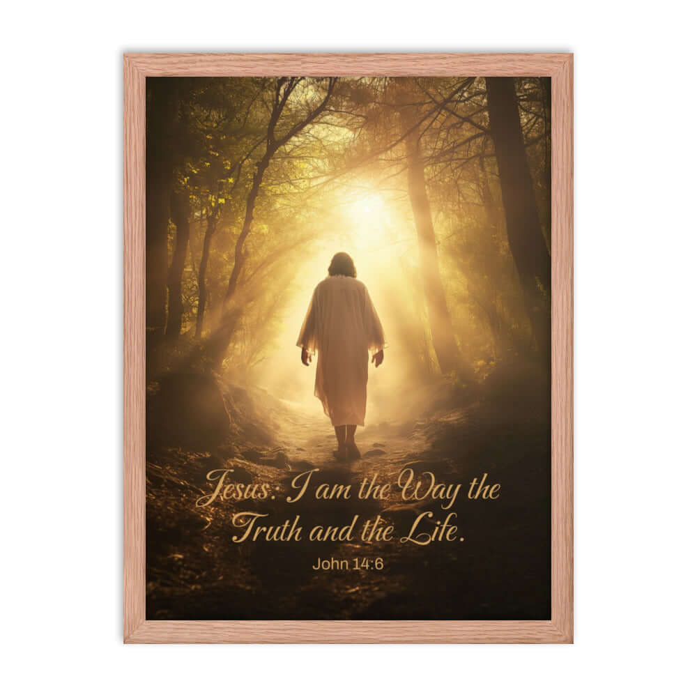 John 14:6 Bible Verse, Color Text Forest Image Framed Poster