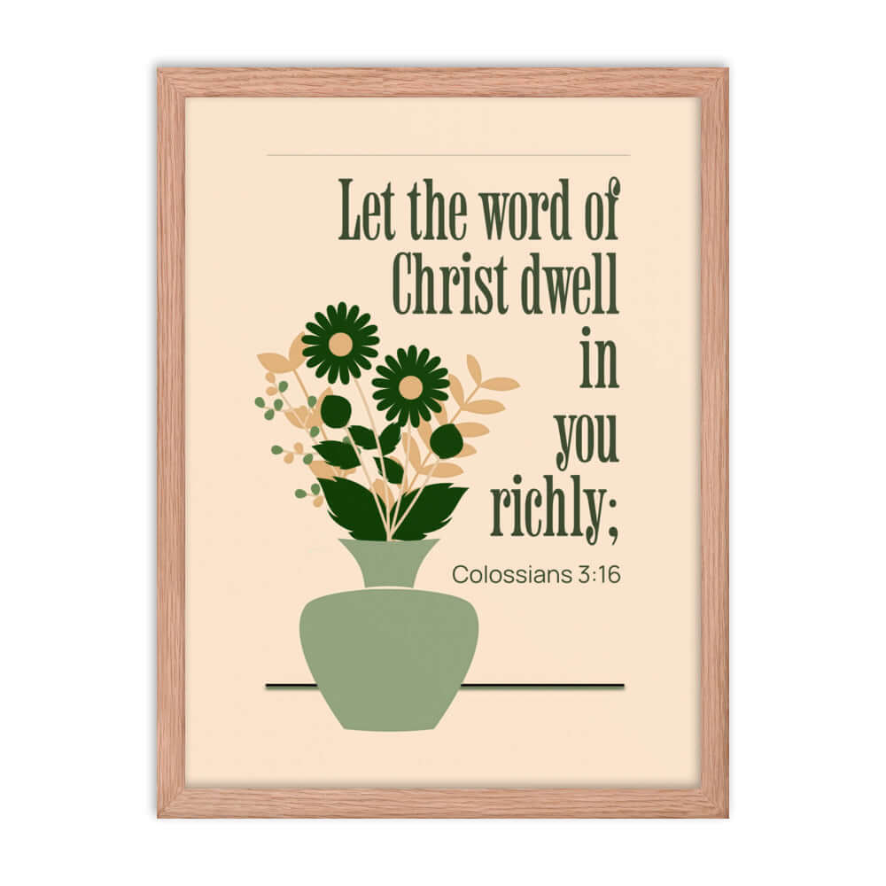 Col 3:16 - Bible Verse, word of Christ Enhanced Matte Paper Framed Poster