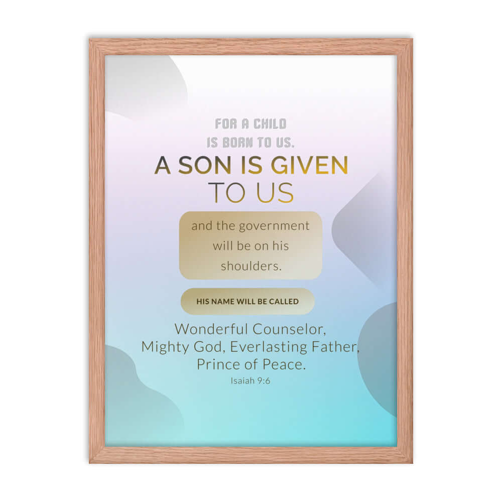 Isaiah 9:6 - Bible Verse, Wonderful Counselor Enhanced Matte Paper Framed Poster