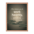 Col 3:23 - Bible Verse, as for the Lord Enhanced Matte Paper Framed Poster