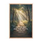 John 14:6 Bible Verse I Am Enhanced Matte Paper Framed Poster Red Oak 24″×36″