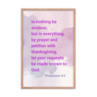 Phil 4:6 - Bible Verse, Prayer and Petition Enhanced Matte Paper Framed Poster