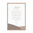 James 1:5 Bible Verse, ask of God Enhanced Matte Paper Framed Poster