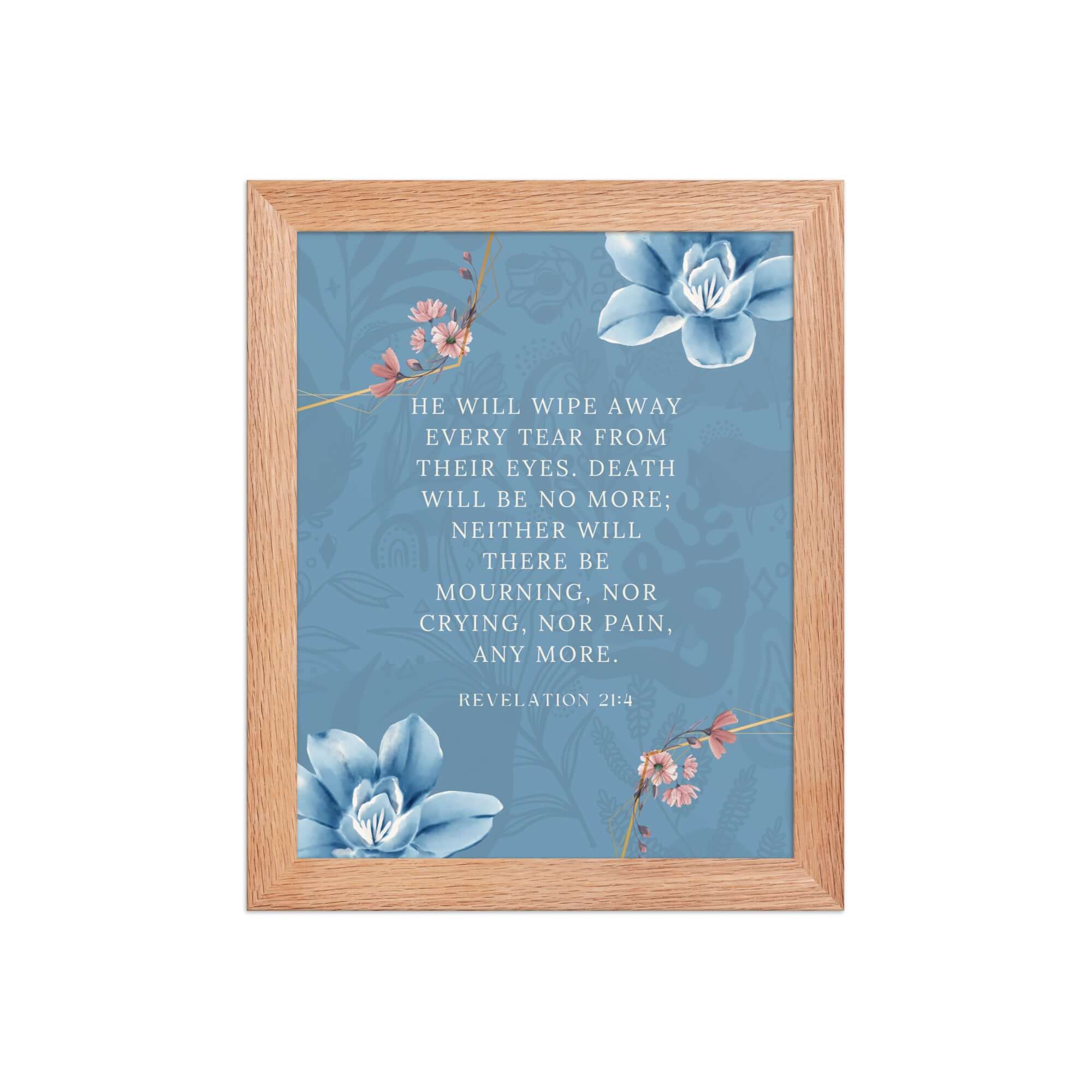 Revelation 21:4 Bible Verse, every tear Enhanced Matte Paper Framed Poster