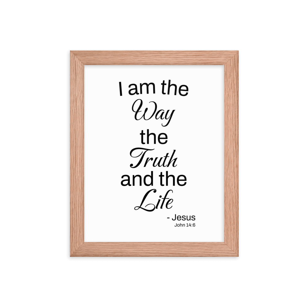 John 14:6 Bible Verse, Black Text Matte Paper Framed Poster