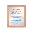 Isaiah 40:31 - Bible Verse, Wings like Eagles Framed Poster