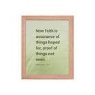 Heb 11:1 - Bible Verse, faith is assurance Enhanced Matte Paper Framed Poster