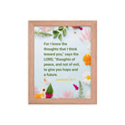 Jer 29:11 - Bible Verse, to give you hope Enhanced Matte Paper Framed Poster