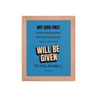 Matt 6:33 - Bible Verse, seek first God’s Kingdom Enhanced Matte Paper Framed Poster