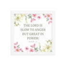 Nahum 1:3 Bible Verse, slow to anger Enhanced Matte Paper Framed Poster