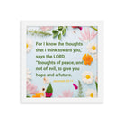 Jer 29:11 - Bible Verse, to give you hope Enhanced Matte Paper Framed Poster