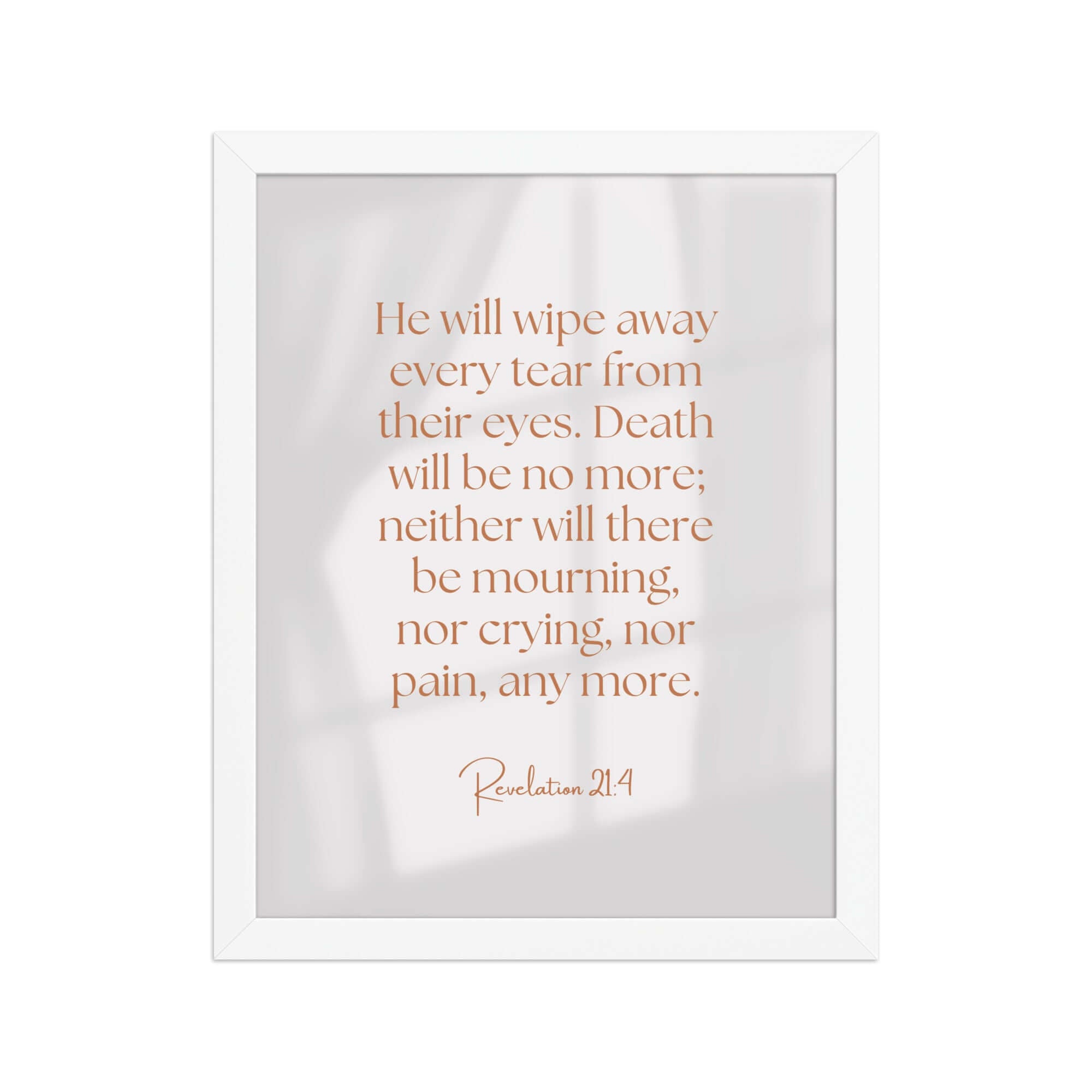 Revelation 21:4 Bible Verse, He will wipe Enhanced Matte Paper Framed Poster