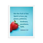 Gal 5:22 - Bible Verse, fruit of the Spirit Enhanced Matte Paper Framed Poster