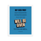 Matt 6:33 - Bible Verse, seek first God’s Kingdom Enhanced Matte Paper Framed Poster