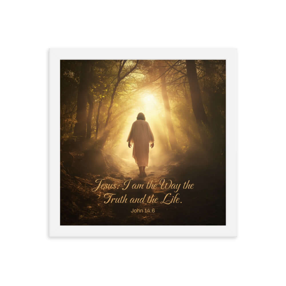 John 14:6 Bible Verse, Color Text Forest Image Framed Poster