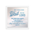 Isaiah 40:31 - Bible Verse, Wings like Eagles Framed Poster