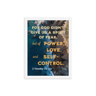 2 Tim 1:7 - Bible Verse, Power, Love, Self-Control Framed Poster