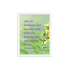 Eph 4:2 - Bible Verse, one another in love Enhanced Matte Paper Framed Poster