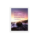 1 Cor 2:5 - Bible Verse, power of God Enhanced Matte Paper Framed Poster