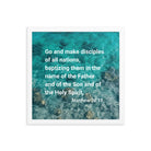 Matt 28:19 - Bible Verse, Make Disciples Enhanced Matte Paper Framed Poster