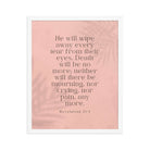 Revelation 21:4 Bible Verse, their eyes Enhanced Matte Paper Framed Poster