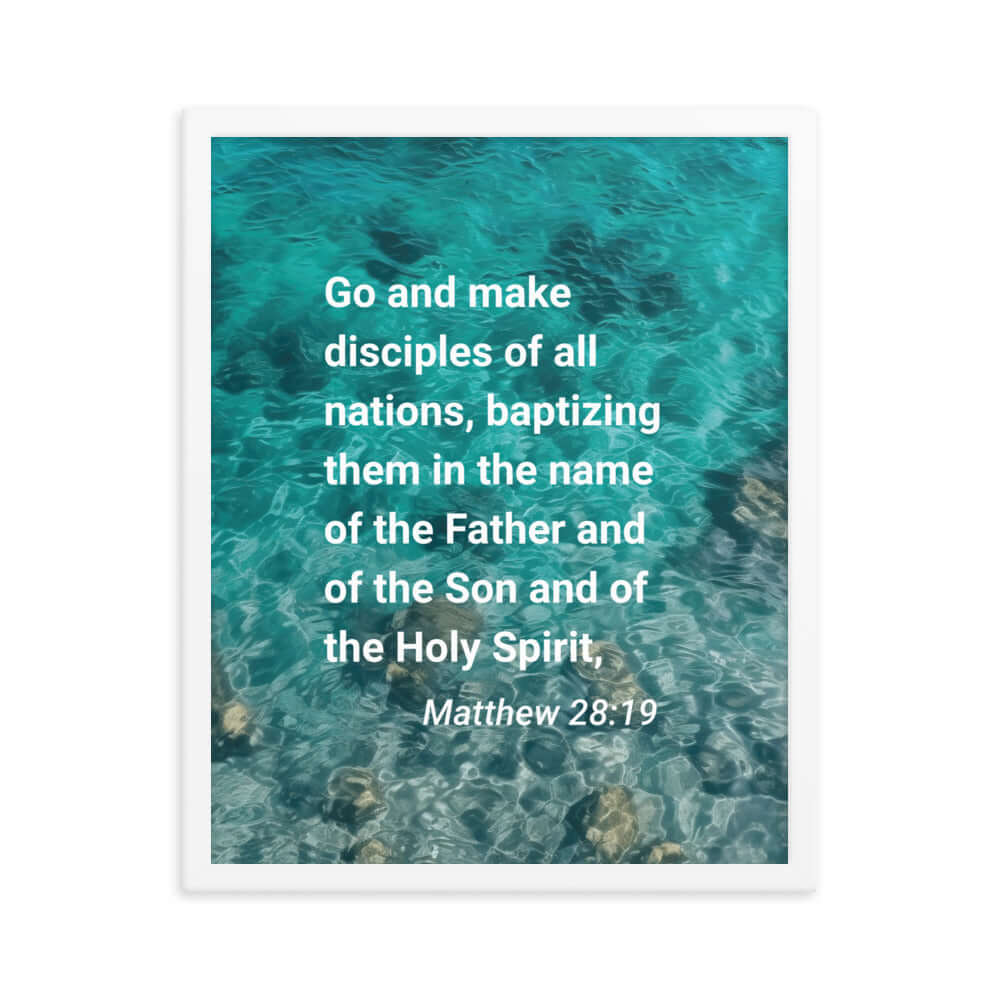 Matt 28:19 - Bible Verse, Make Disciples Enhanced Matte Paper Framed Poster