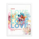 1 John 4:19 - Bible Verse, We Love Him Framed Poster