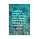 Matt 28:19 - Bible Verse, Make Disciples Enhanced Matte Paper Framed Poster