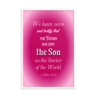 1 John 4:14 - Bible Verse, that the Father Enhanced Matte Paper Framed Poster