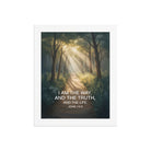 John 14:6 Bible Verse I Am Enhanced Matte Paper Framed Poster White 8″×10″