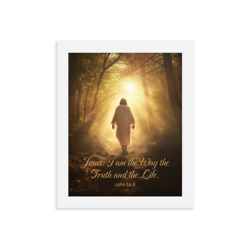 John 14:6 Bible Verse, Color Text Forest Image Framed Poster