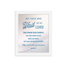 Isaiah 40:31 - Bible Verse, Wings like Eagles Framed Poster