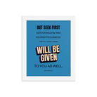 Matt 6:33 - Bible Verse, seek first God’s Kingdom Enhanced Matte Paper Framed Poster