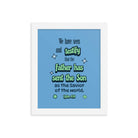 1 John 4:14 - Bible Verse, sent the Son Enhanced Matte Paper Framed Poster