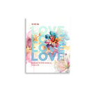 1 John 4:19 - Bible Verse, We Love Him Poster