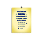 1 John 4:14 - Bible Verse, Savior of the world Enhanced Matte Paper Poster