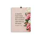 Prov 17:22 - Bible Verse, good medicine Enhanced Matte Paper Poster