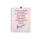 Psalm 28:7 - Bible Verse, I will praise Him Enhanced Matte Paper Poster