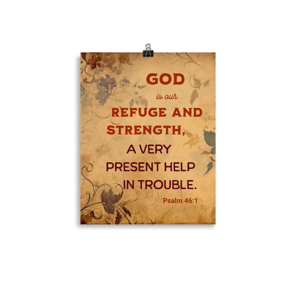 Psalm 46:1 - Bible Verse, God is Our Refuge Enhanced Matte Paper Poster