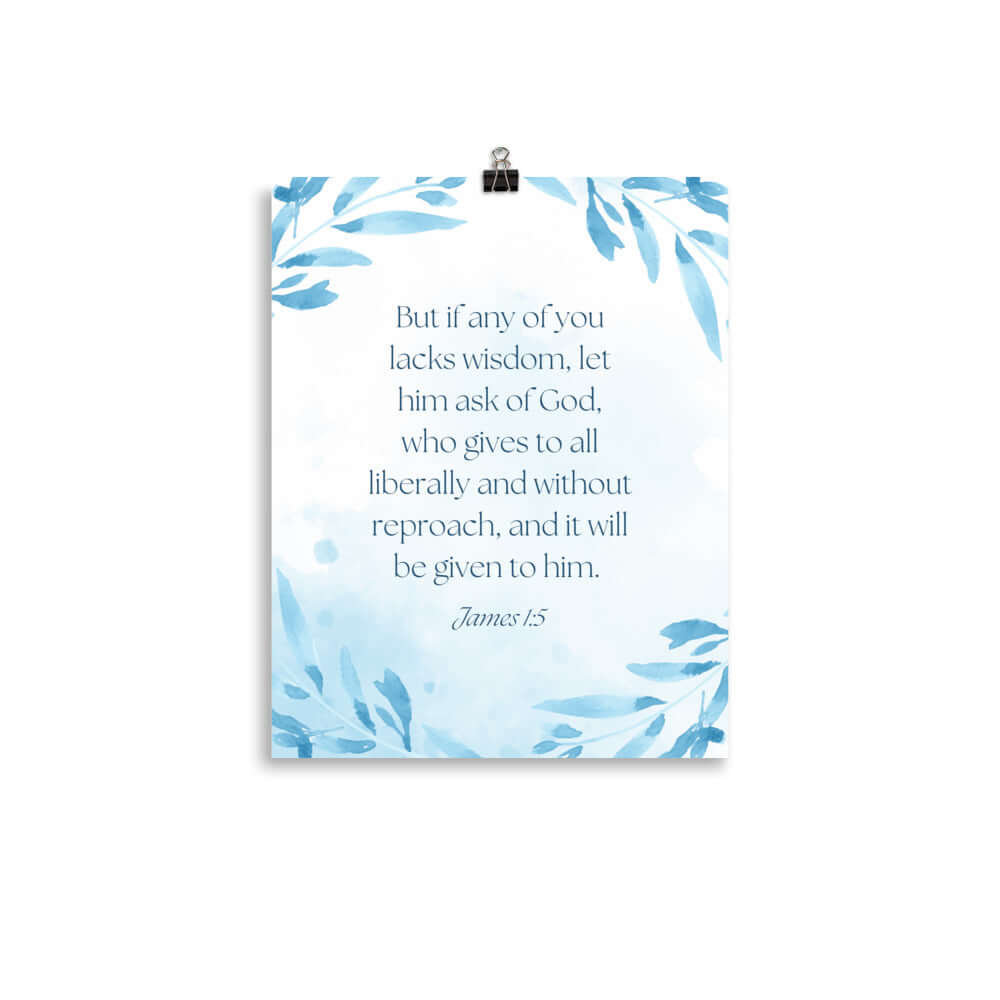 James 1:5 Bible Verse, lacks wisdom Enhanced Matte Paper Poster