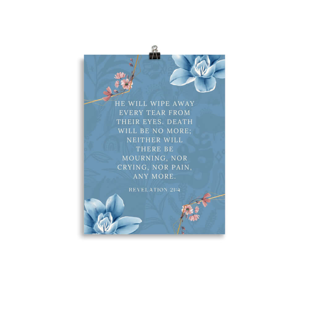 Revelation 21:4 Bible Verse, every tear Enhanced Matte Paper Poster